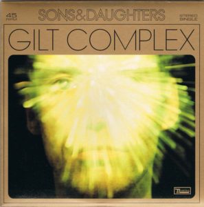 Sons and Daughters - Gilt Complex Album Cover
